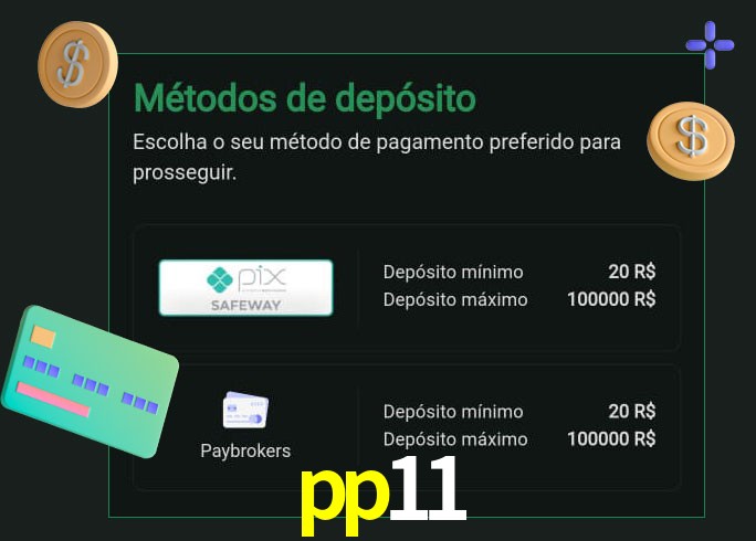 O cassino pp11 oferece uma grande variedade de métodos de pagamento